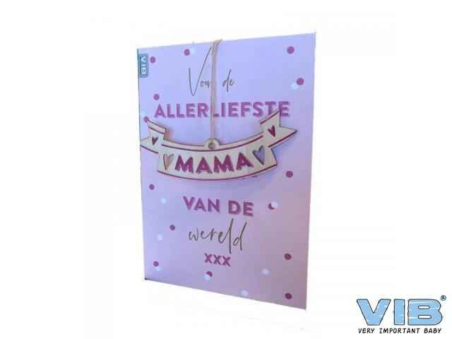 Wenskaart met houten hanger mama 'Allerliefste mama van de wereld'