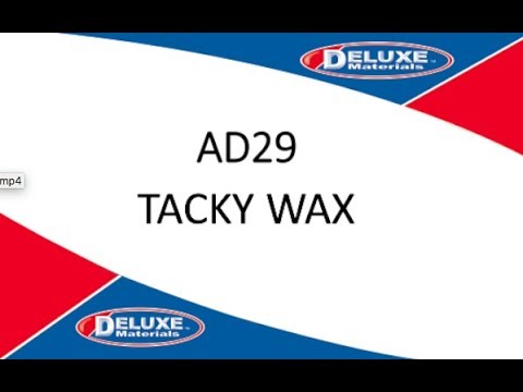 Tacky Wax