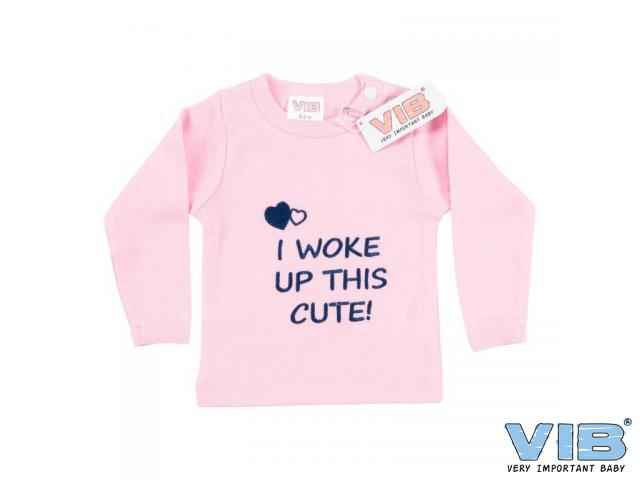 T-Shirt Roze I WOKE UP THIS CUTE